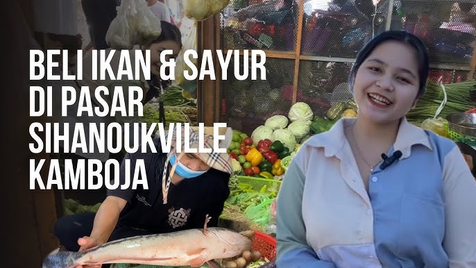 Belanja makanan pokok termurah di Sihanoukville